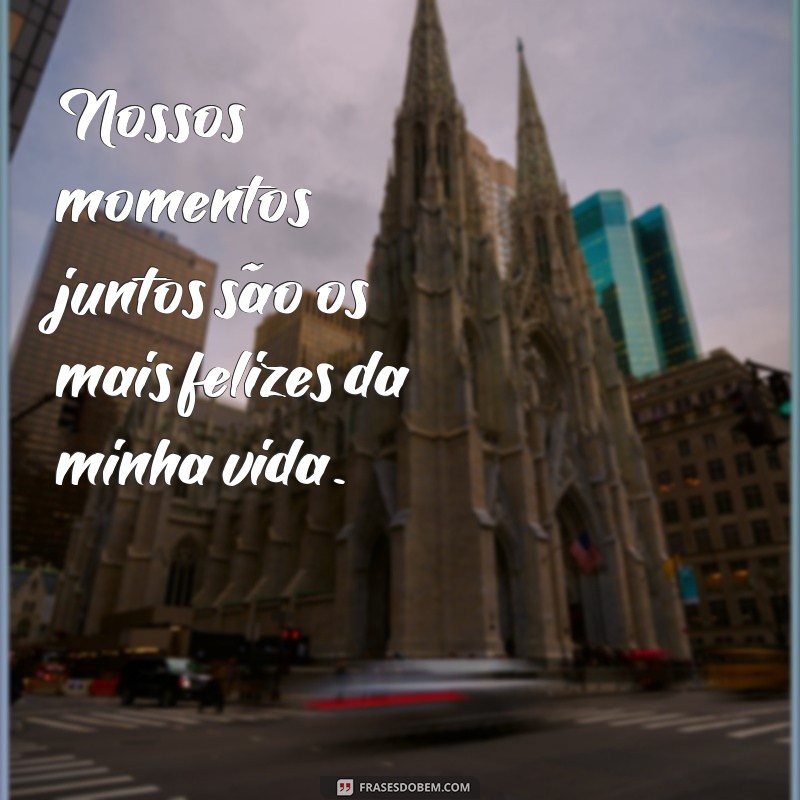 Descubra as melhores frases de felicidade para encantar o seu namorado! 