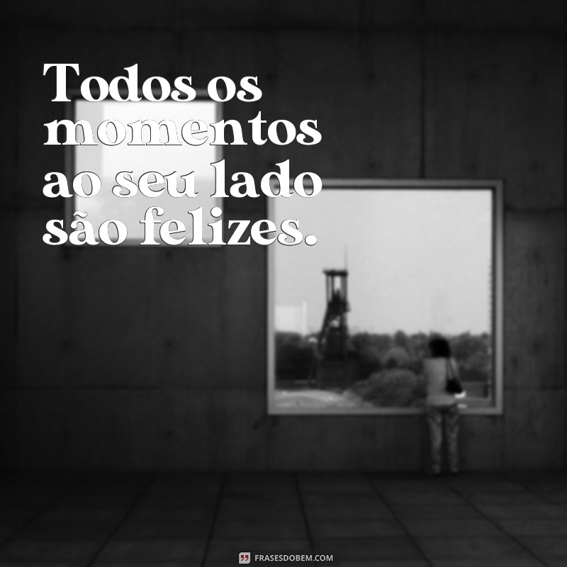 Descubra as melhores frases de felicidade para encantar o seu namorado! 