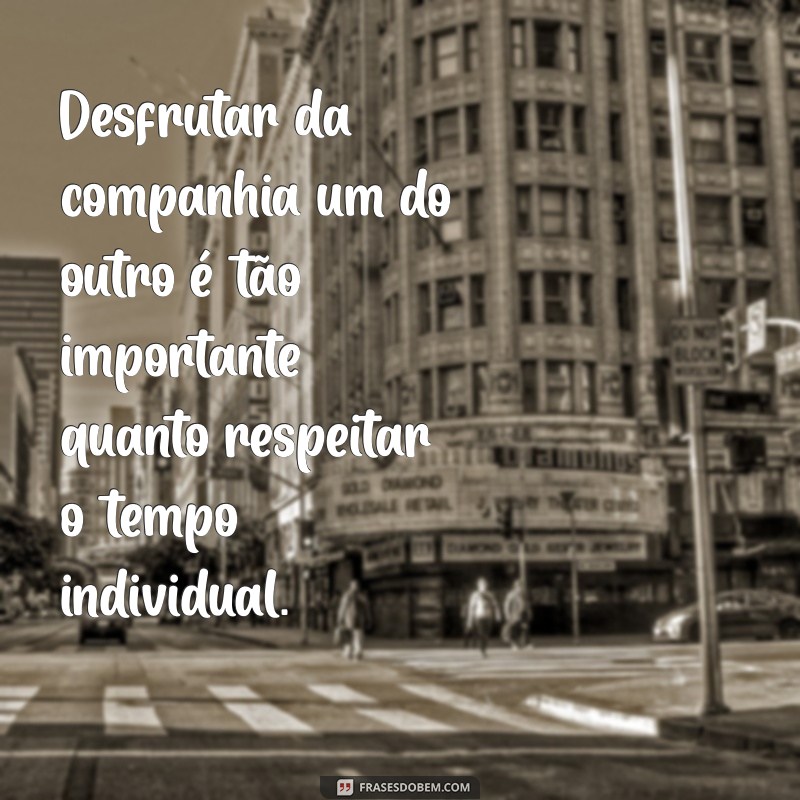 Reflexões Profundas: Frases Inspiradoras sobre Relacionamentos 