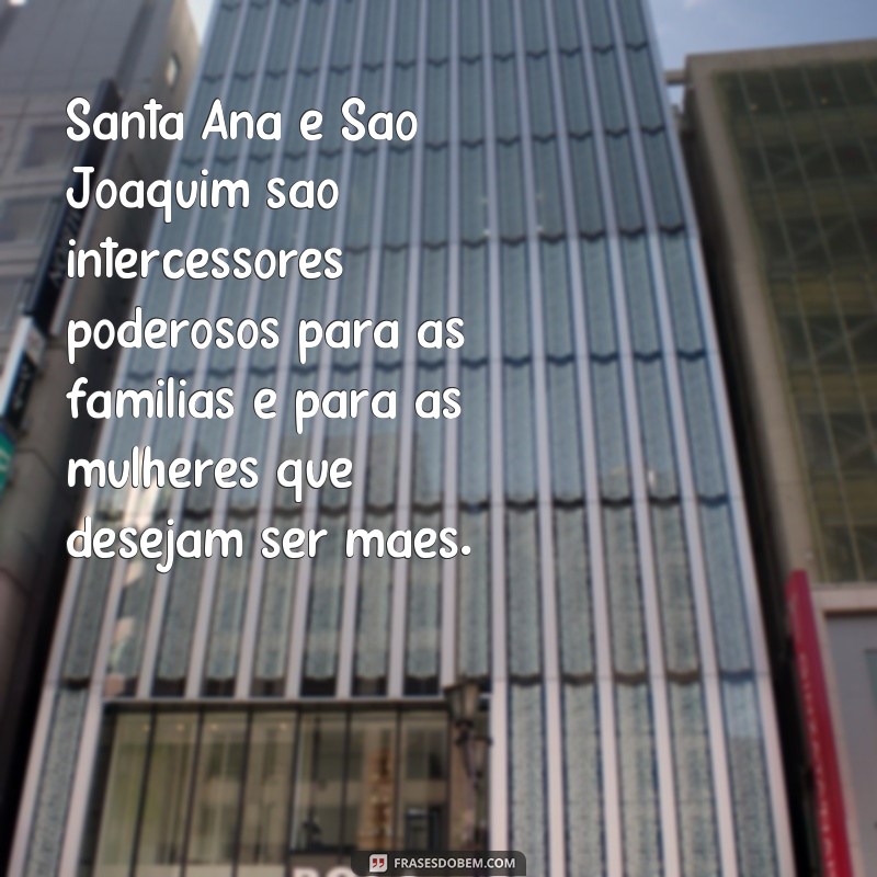 Conheça as mais belas frases de Santa Ana e São Joaquim para inspirar sua fé 