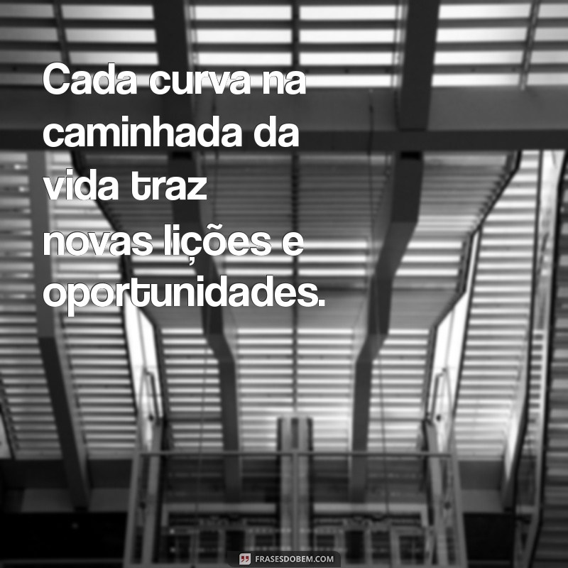 Descubra Como a Caminhada da Vida Pode Transformar Sua Jornada Pessoal 