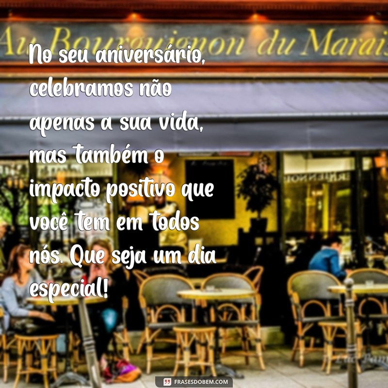 Mensagem de Aniversário para Diretores: Celebre com Palavras Inspiradoras 