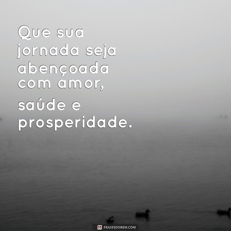 Frases Inspiradoras para Uma Semana Abençoada: Renove Sua Energia 