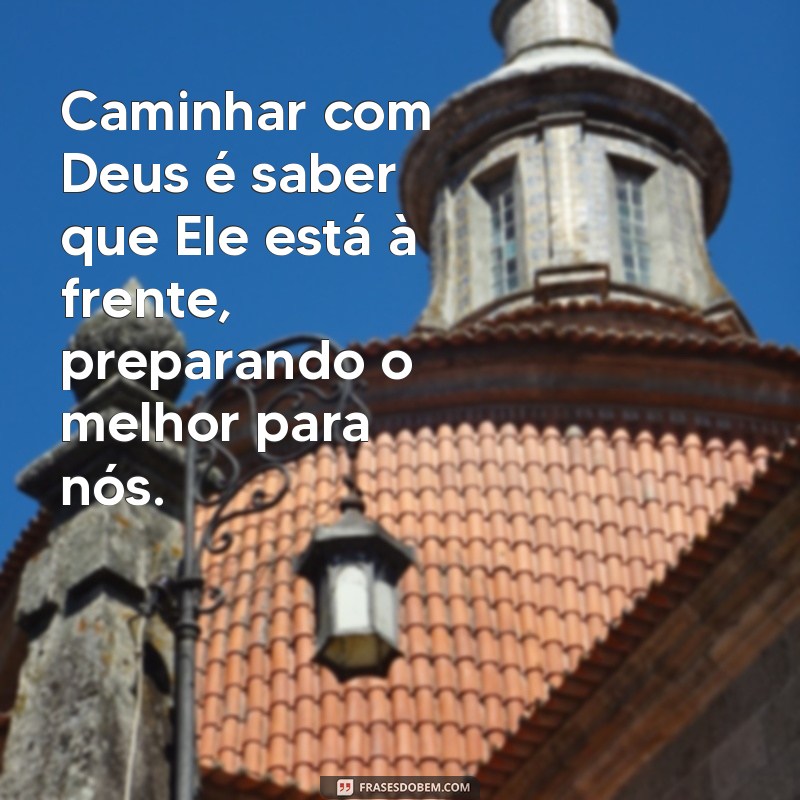 Como a Fé em Deus Pode Guiar Sua Vida em Todos os Aspectos 