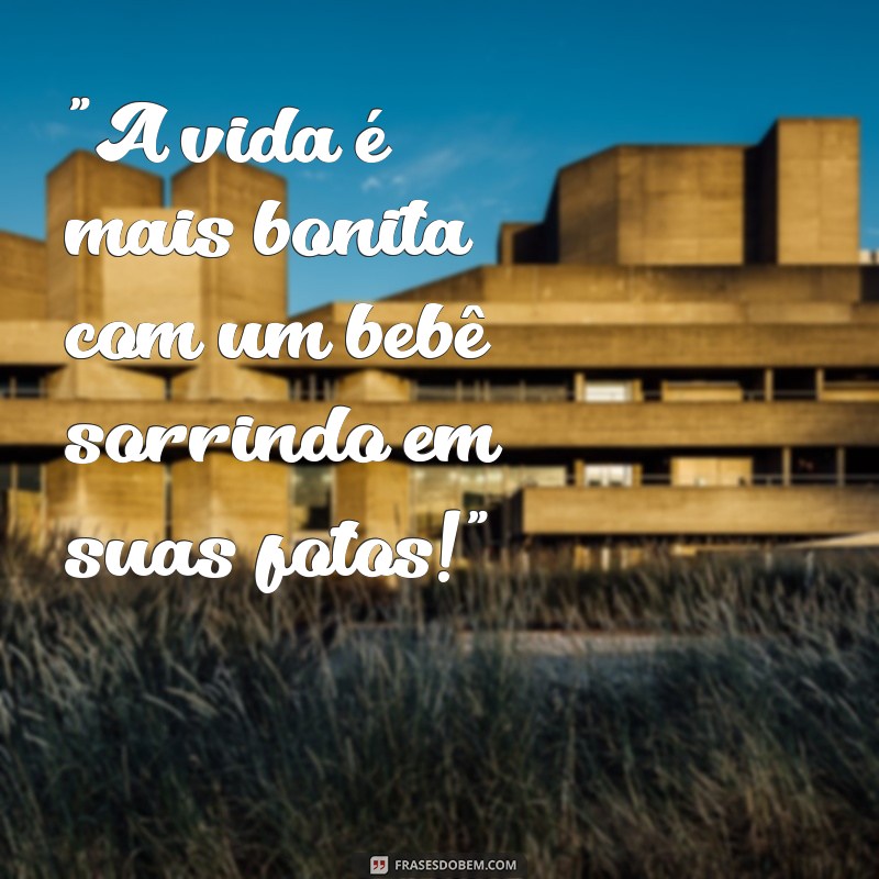 frases fotos de bebê bonito 