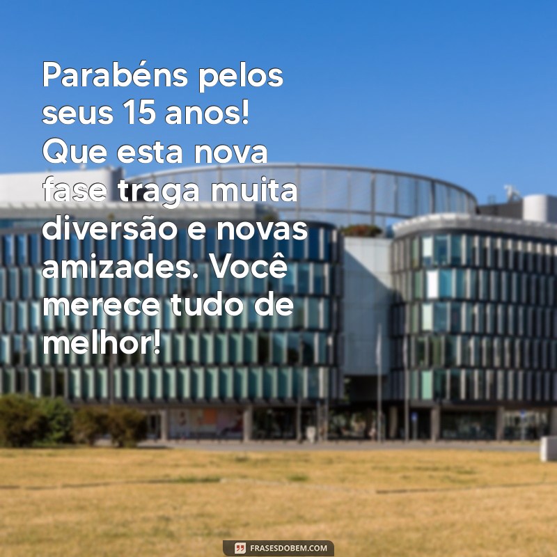 Mensagens Criativas para Aniversário de 15 Anos da Prima: Celebre com Amor e Alegria! 