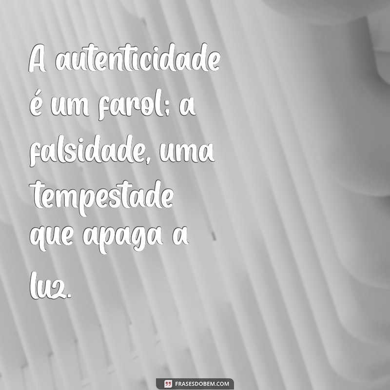 10 Mensagens Impactantes para Lidar com Pessoas Falsas 