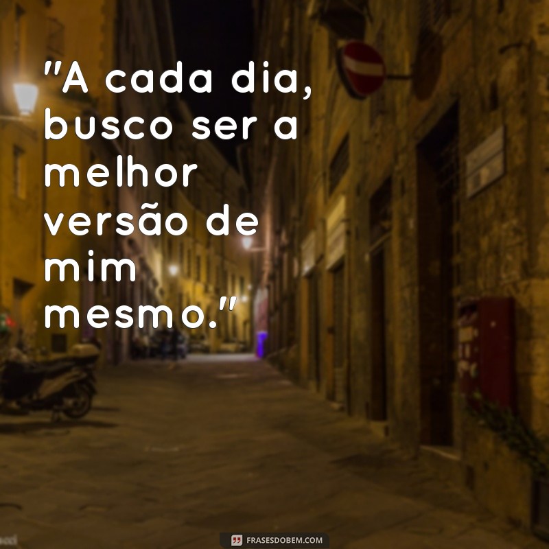 melhor de mim frases 