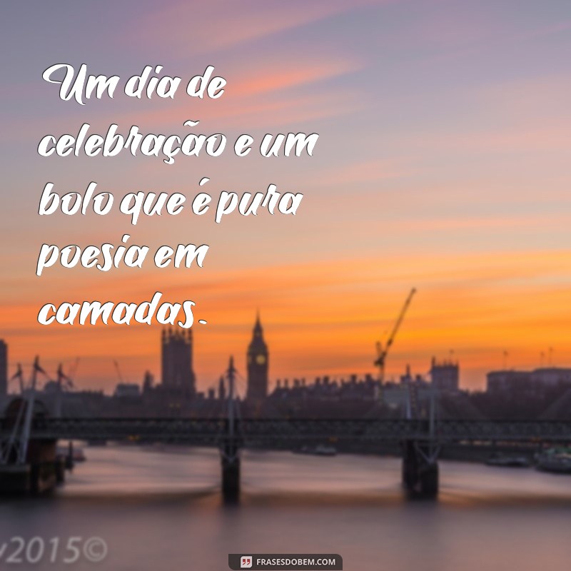 As Melhores Frases para Celebrar Aniversários com Bolo: Inspirações para sua Festa 