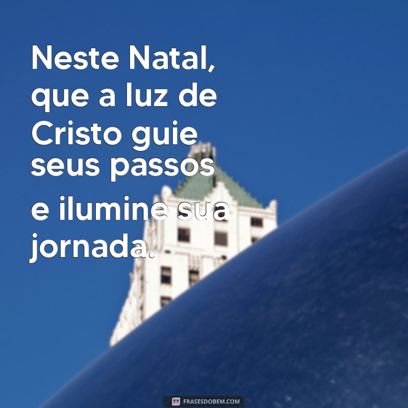 Mensagens de Natal Evangélicas 2022: Inspirações para Celebrar o Nascimento de Cristo 