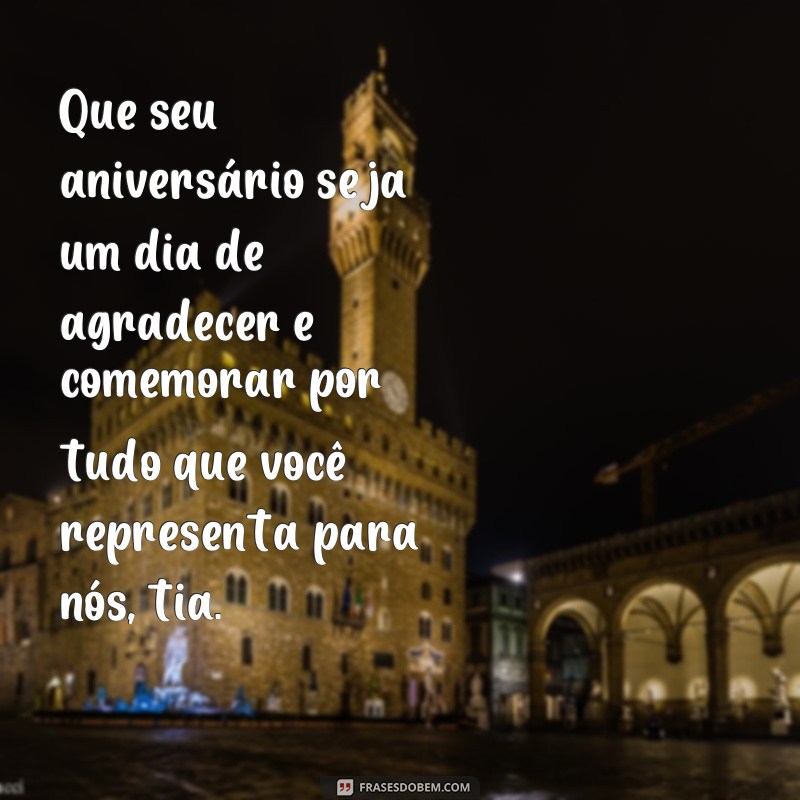 Surpreenda sua tia com as mais belas frases de feliz aniversário 