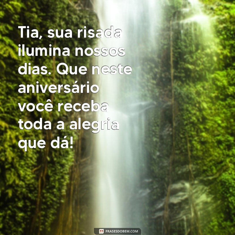 As Melhores Mensagens de Aniversário para Tias: Celebre com Amor e Carinho 