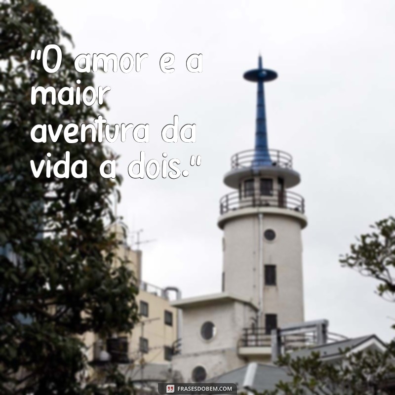 frases pra casamento 