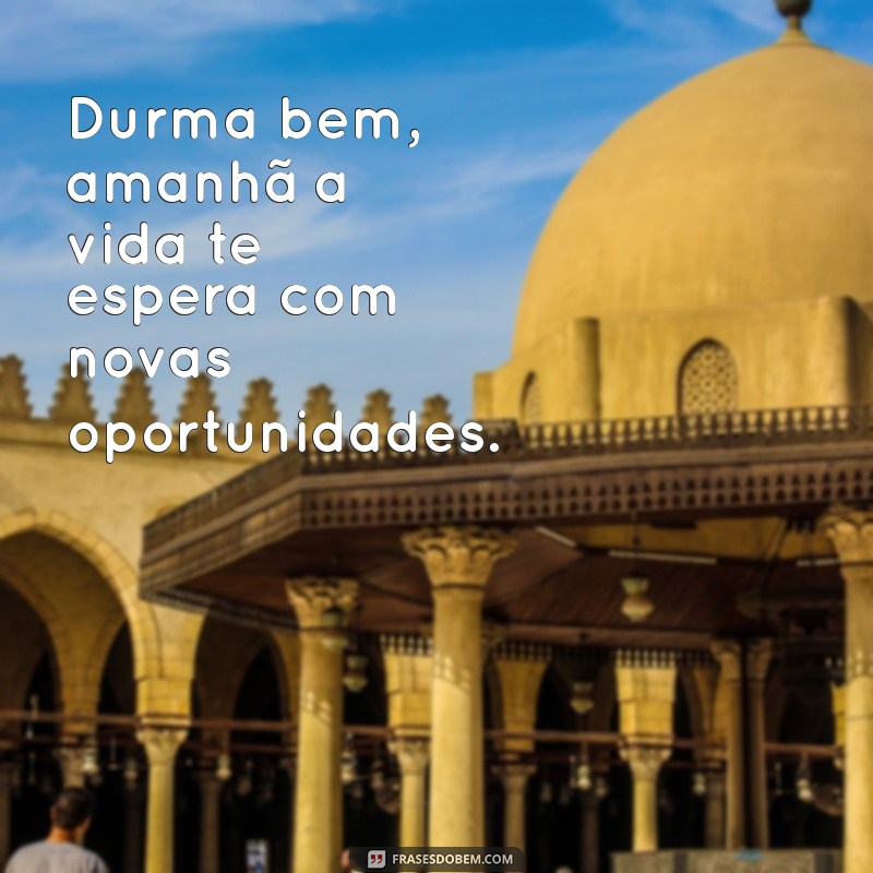 Frases de Boa Noite: Durma com Deus e Tenha um Amanhã Abençoado 