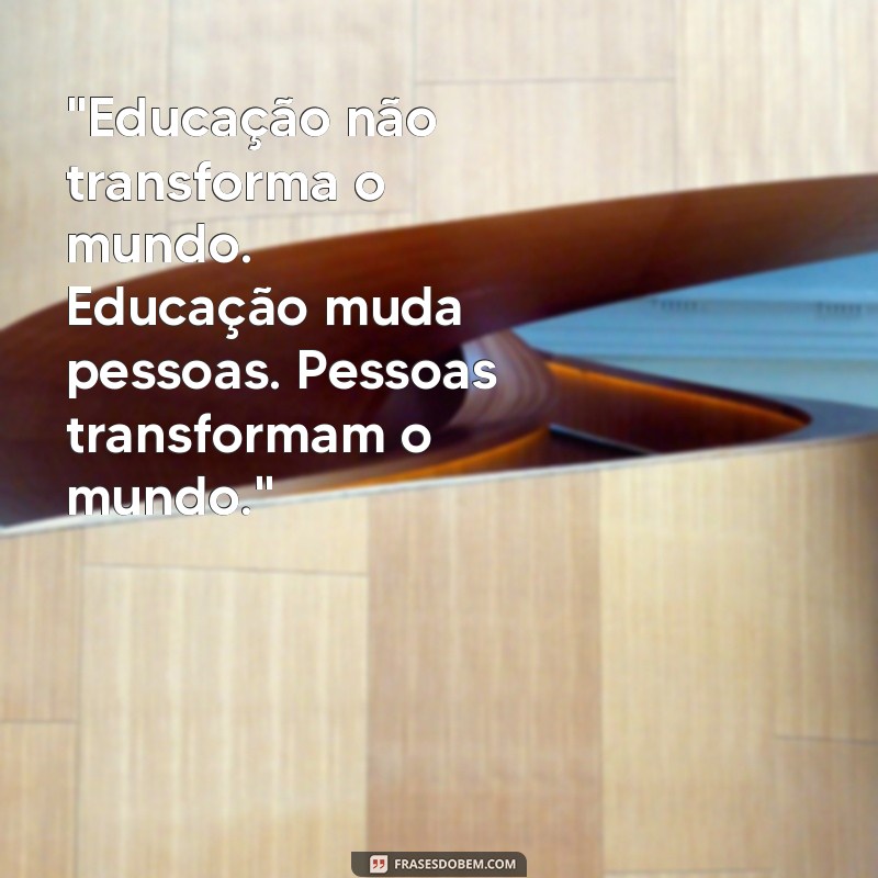 frases paulo freire professor 