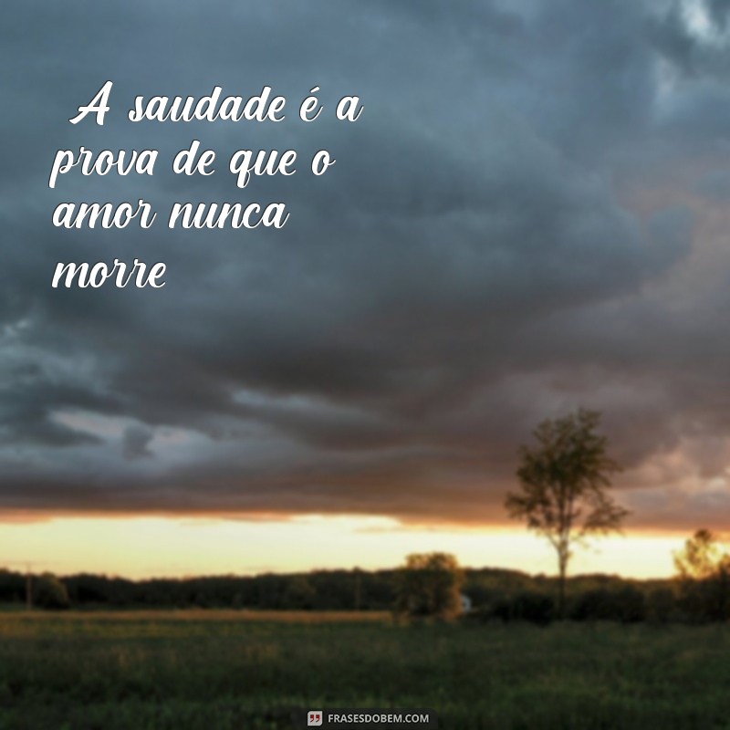 frases pra quem morreu 