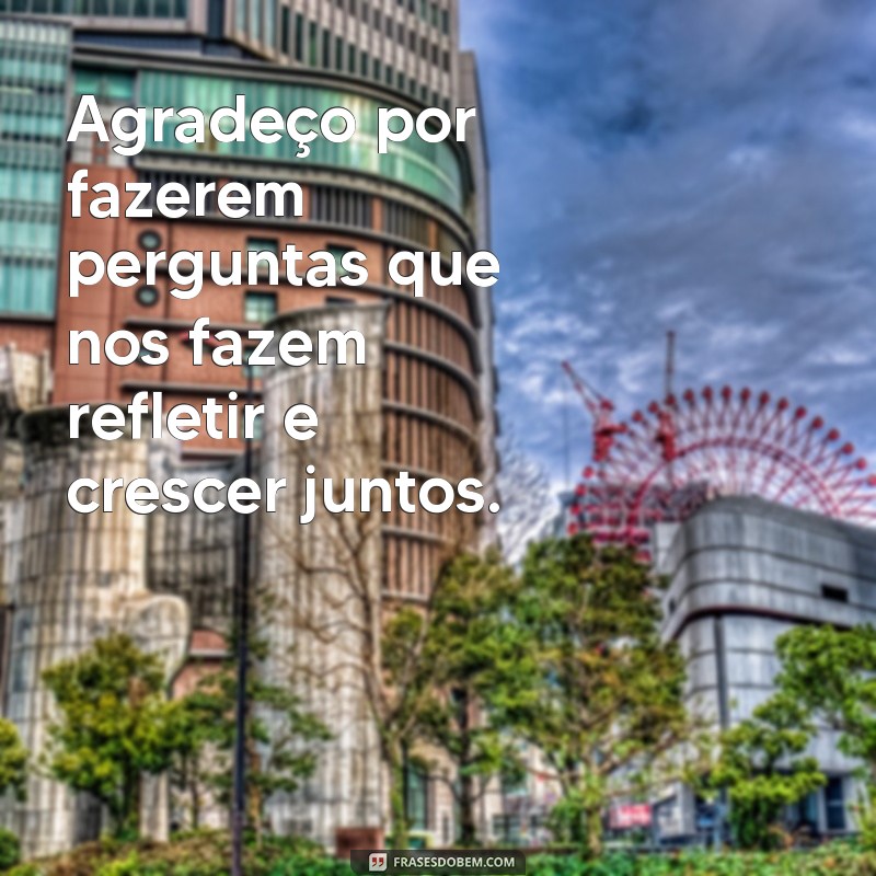 Frases Inspiradoras de Agradecimento para Alunos: Reconhecendo o Esforço e a Dedicação 