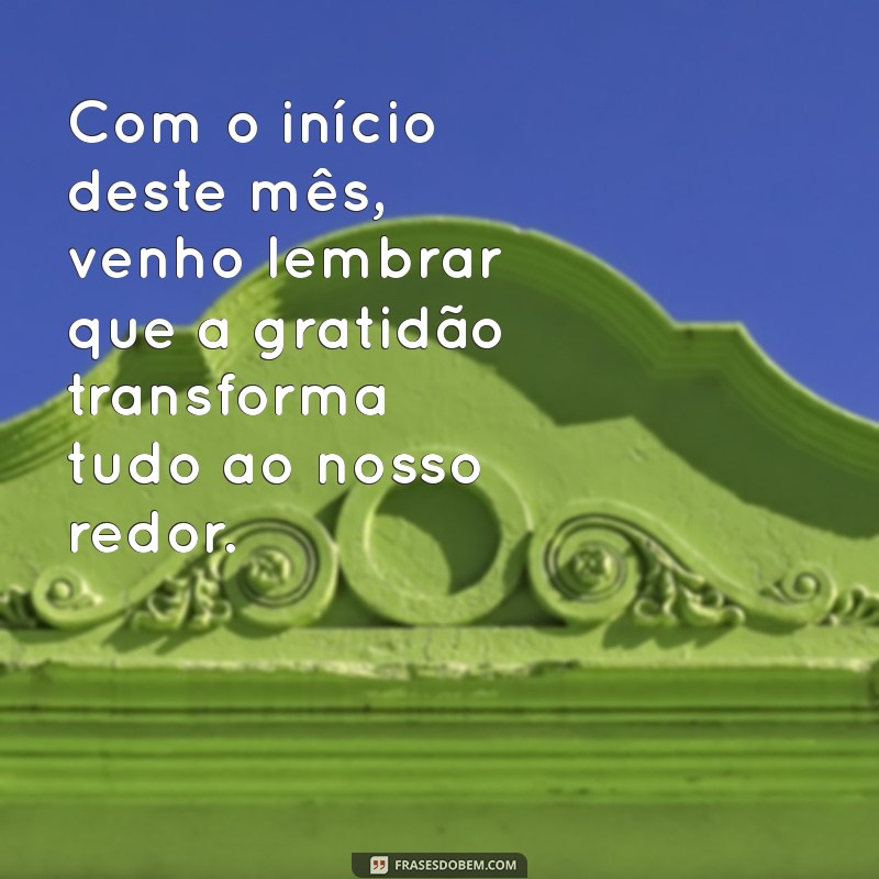 Como Cultivar a Gratidão a Cada Novo Mês: Dicas para Começar com o Pé Direito 