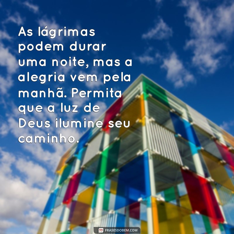 Mensagens de Conforto Evangélicas: Encontre Paz e Esperança em Tempos Difíceis 