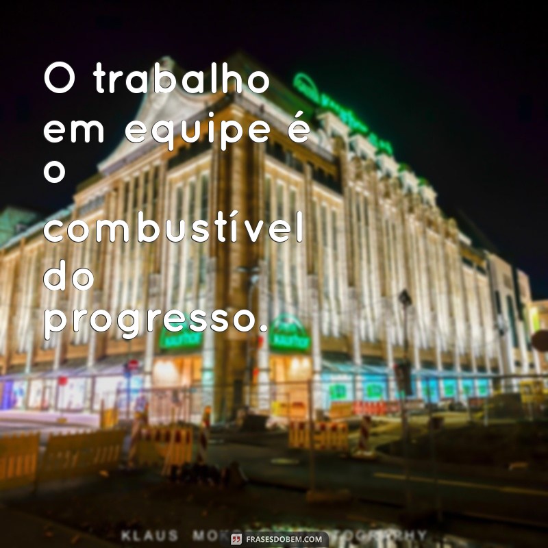 Frases Inspiradoras sobre Parceria de Trabalho: Fortaleça sua Equipe 