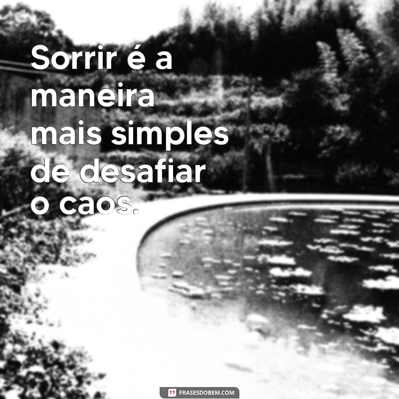 50 Frases Inspiradoras sobre Sorriso para Iluminar seu Tumblr 