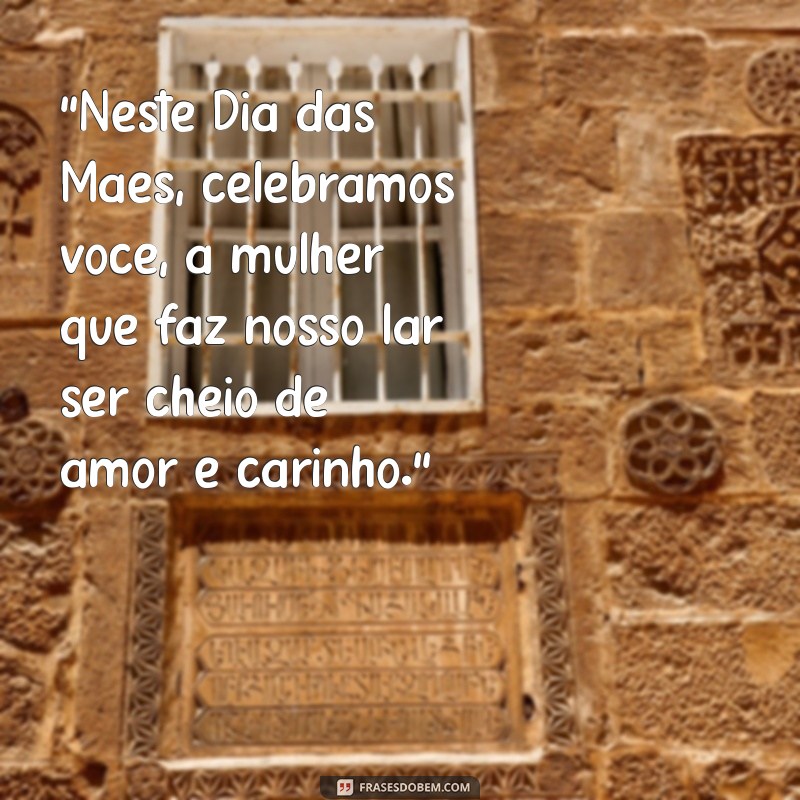 frases dia das maes para esposa 