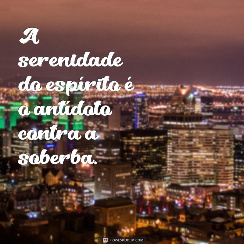 Entendendo a Soberba: Causas, Efeitos e Como Superar 