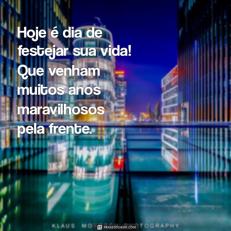 Frases Inspiradoras de Aniversário para Celebrar Seu Próprio Dia Especial 