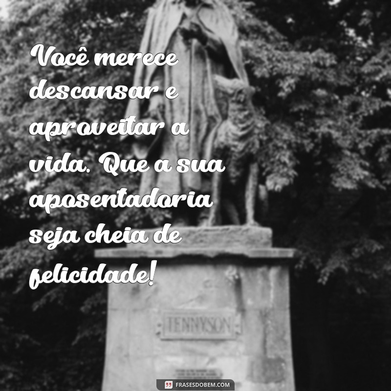 Mensagens Inspiradoras de Aposentadoria para Professores: Homenagens e Frases Emocionantes 