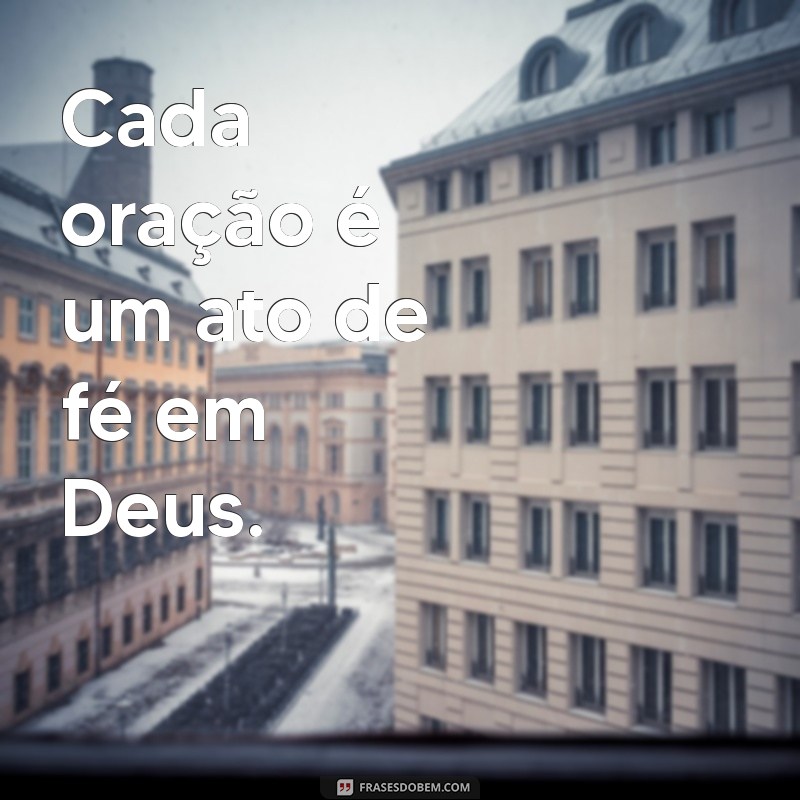 Como Ter Fé em Deus Pode Transformar Sua Vida: Dicas e Inspirações 