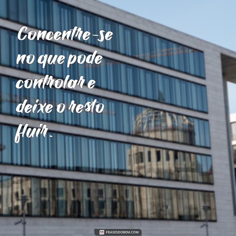 Frases Inspiradoras para Aumentar o Foco e a Produtividade no Trabalho 