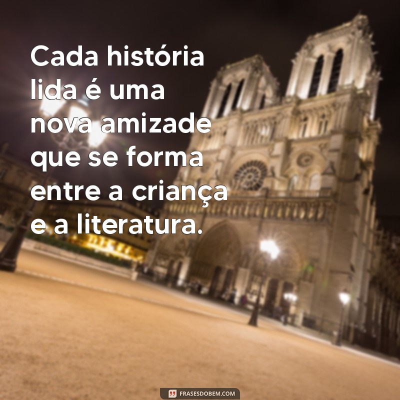 Frases Inspiradoras para Celebrar o Dia do Livro Infantil 