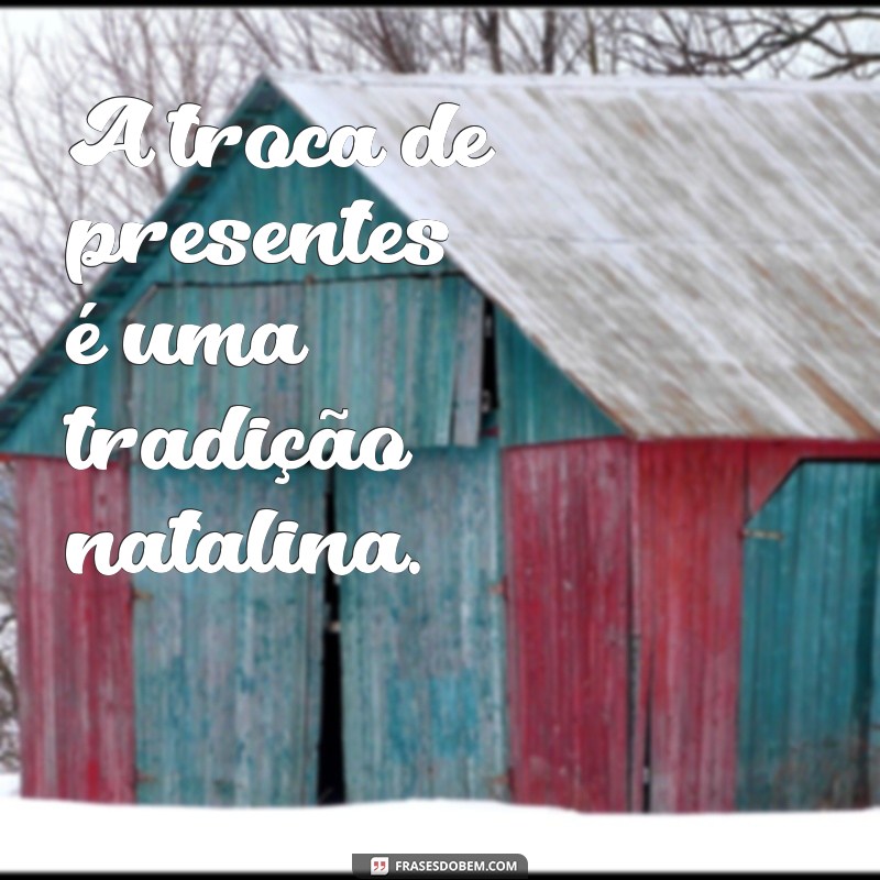 Descubra as melhores frases para celebrar o Natal em grande estilo 