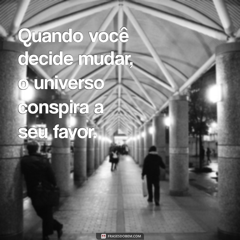 Transforme sua Vida: Dicas Práticas para uma Mudança Radical 