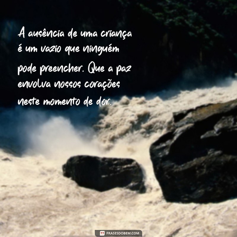 Como Lidar com a Perda de uma Criança: Mensagens de Luto e Conforto 