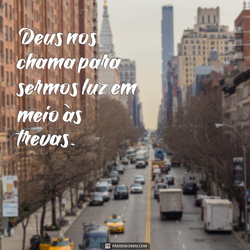 Frases Inspiradoras de Deus para Reflexão e Paz Interior 