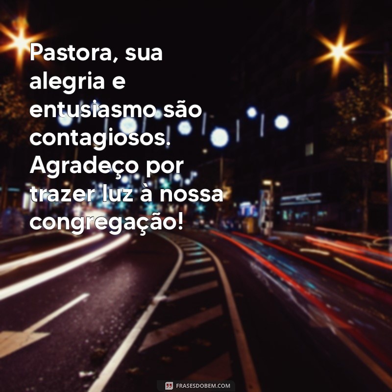 Mensagem de Agradecimento para Pastora: Como Expressar Sua Gratidão 