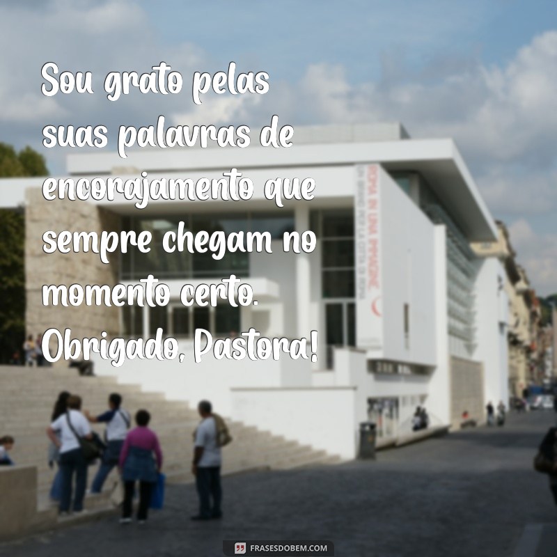 Mensagem de Agradecimento para Pastora: Como Expressar Sua Gratidão 