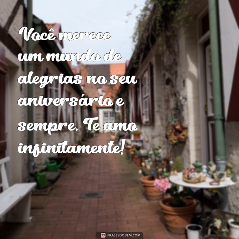 Frases Incríveis para Celebrar o Aniversário da Sua Esposa 