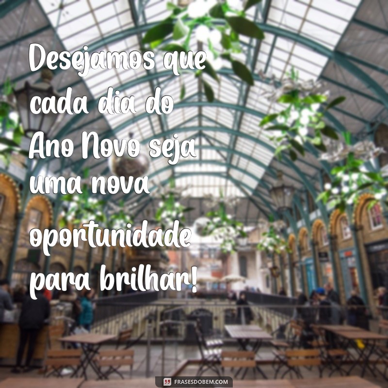 Frases Criativas de Feliz Ano Novo para Encantar Seus Clientes 