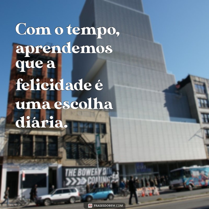 Frases Inspiradoras sobre Idade: Reflexões para Todas as Fases da Vida 