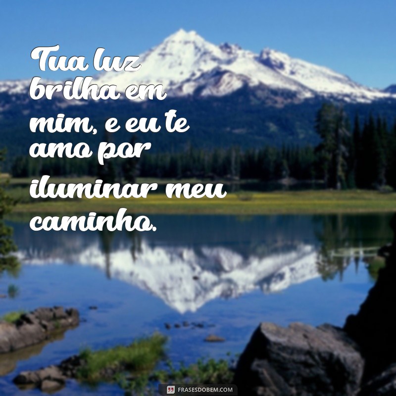 Frases Inspiradoras para Expressar Seu Amor a Deus 