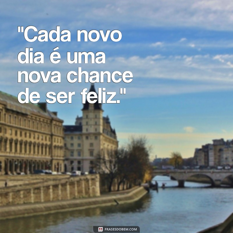 frases do dia positiva 