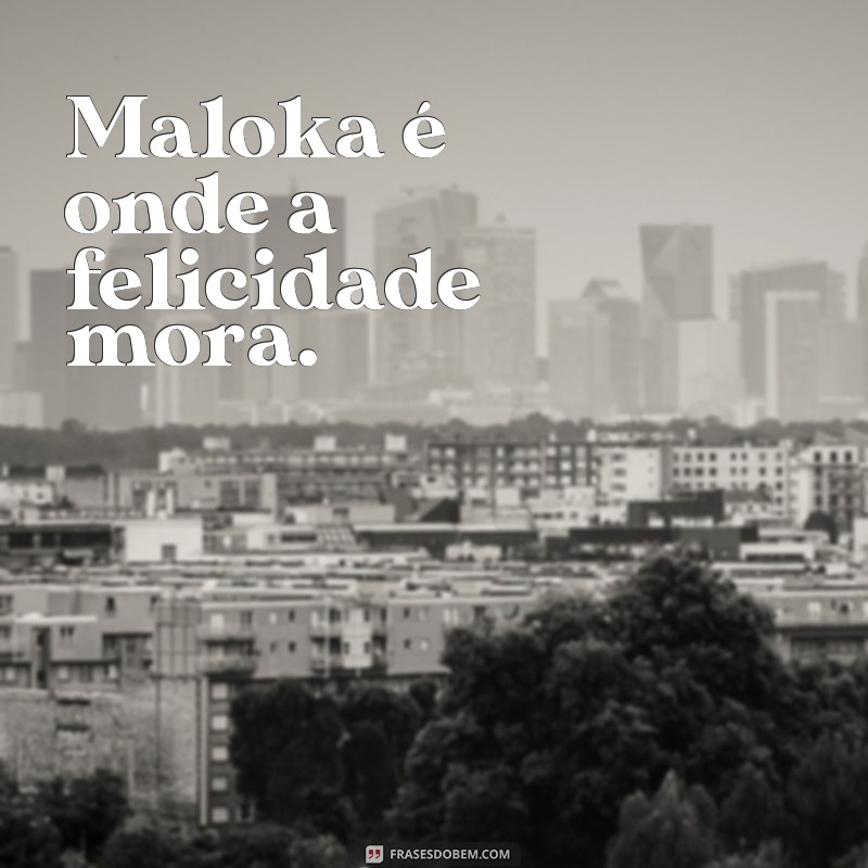 Descubra as melhores frases da maloka no Twitter para se divertir e compartilhar! 