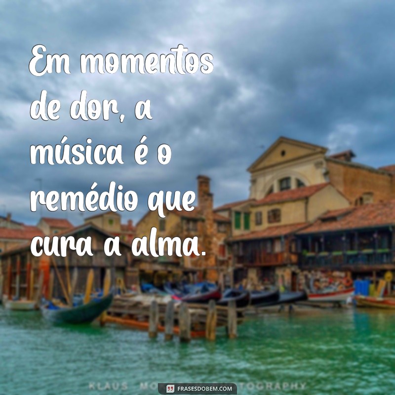 Frases Inspiradoras sobre Música e Vida: Reflexões que Tocam o Coração 