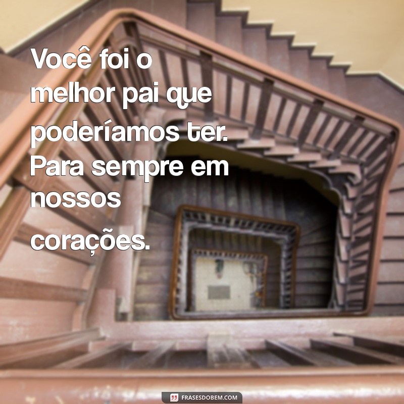 Frases Emocionantes para Lápides em Homenagem aos Pais 