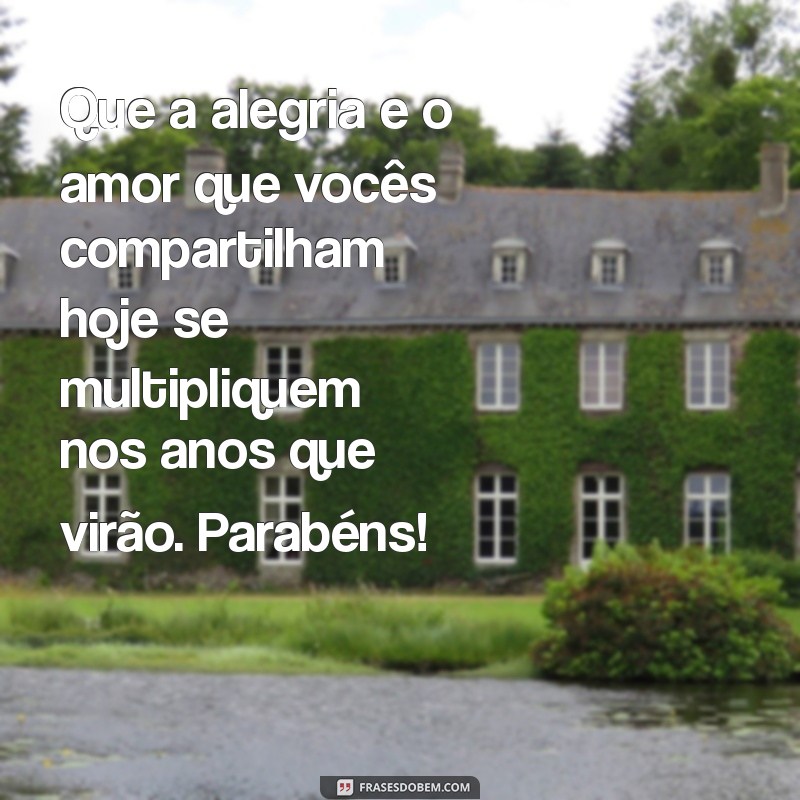 Mensagens de Aniversário Criativas e Românticas para Casais 