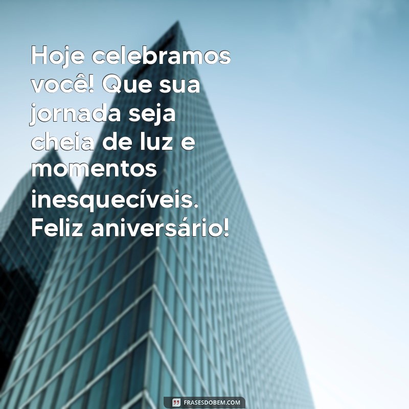 Melhores Mensagens de Aniversário para Encantar Pessoas Queridas 