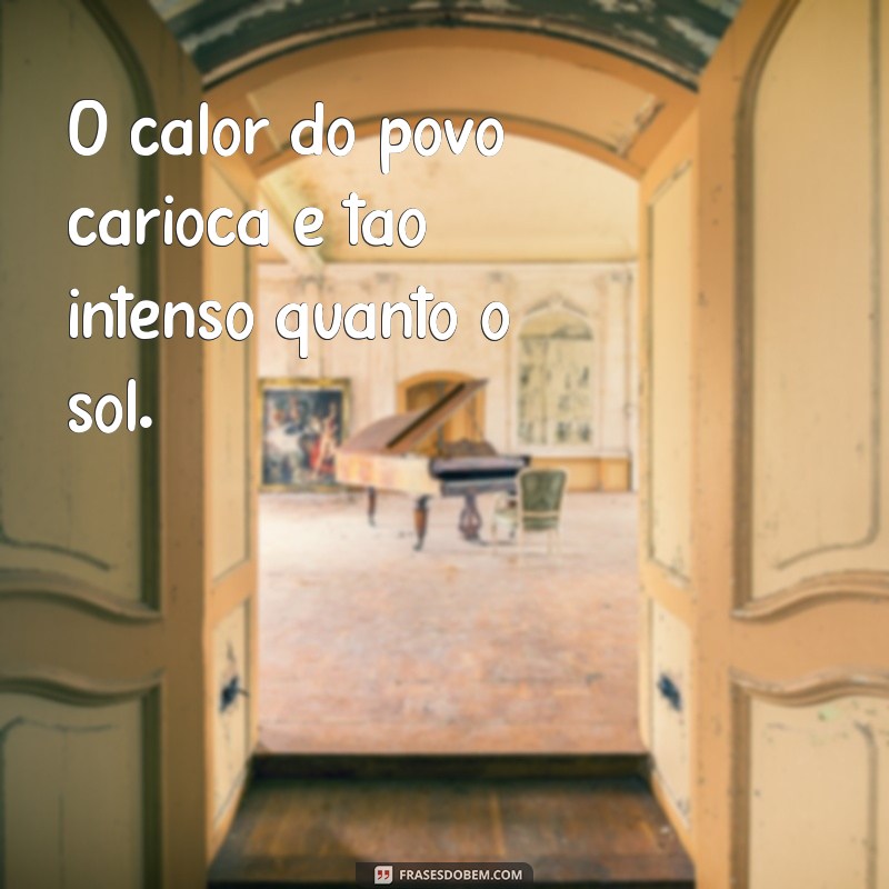 Melhores Frases do Rio de Janeiro para Legendar Suas Fotos Incríveis 