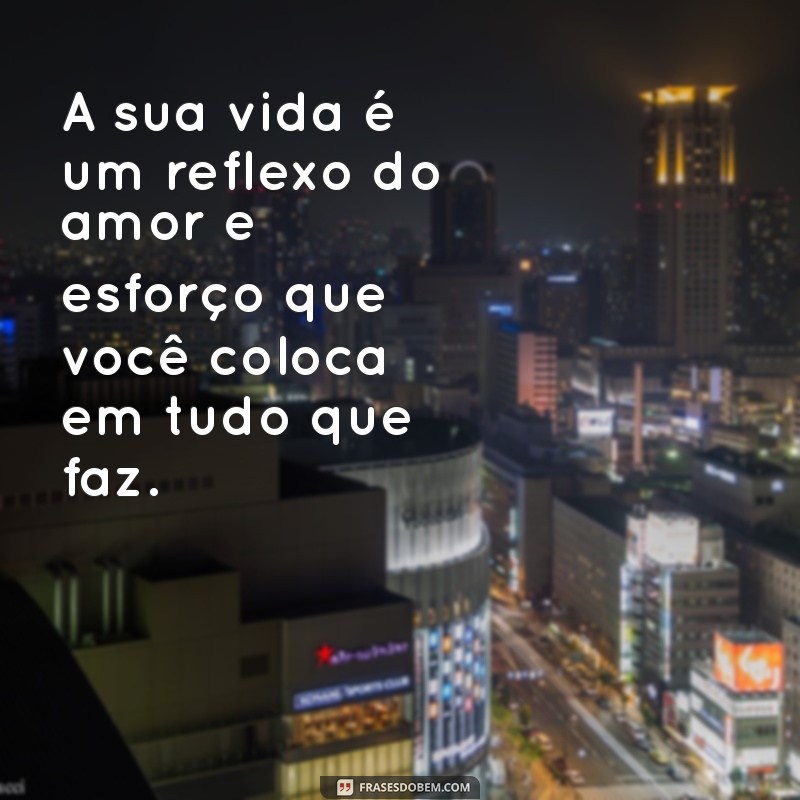 Frases Inspiradoras para Celebrar o Orgulho de Ser Pai ou Mãe 